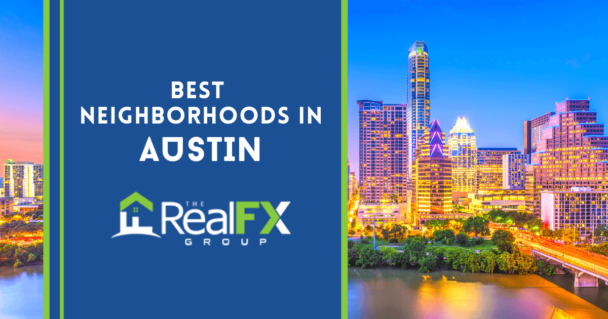 Austin best Neighborhoods