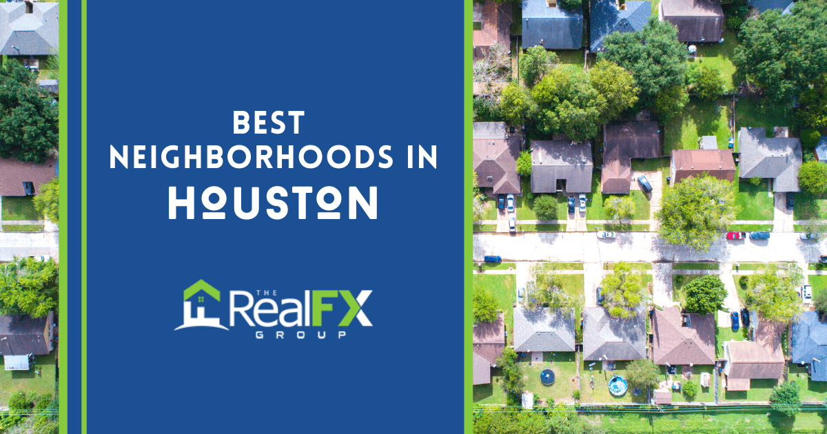 Houston's Best Neighborhoods