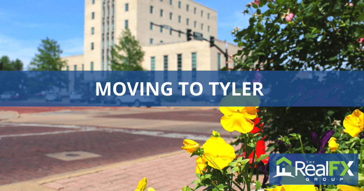 Moving to Tyler, Texas