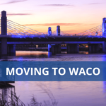 Moving to Waco