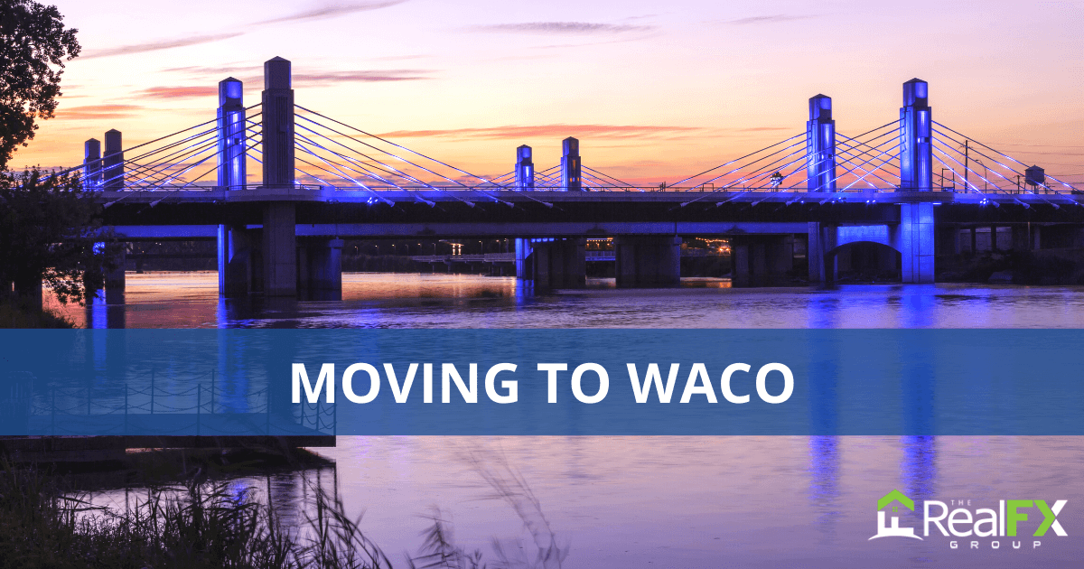 Moving to Waco